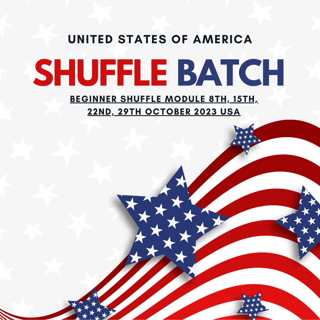 Beginner Shuffle Module 15th, 22nd, 29th October and 5th November 2023 USA